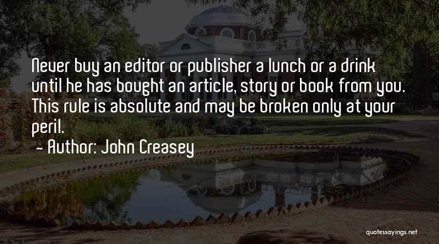 John Creasey Quotes 673273