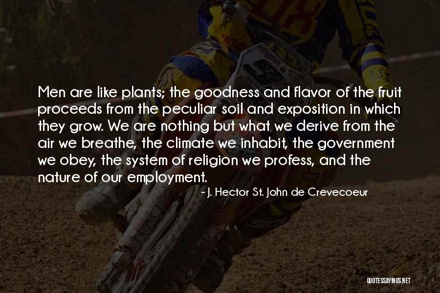 John Crevecoeur Quotes By J. Hector St. John De Crevecoeur John Crevecoeur Quotes By J. Hector St. John De Crevecoeur