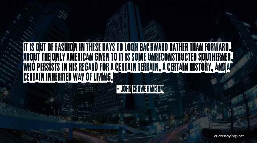 John Crowe Ransom Quotes 432411 John Crowe Ransom Quotes 432411