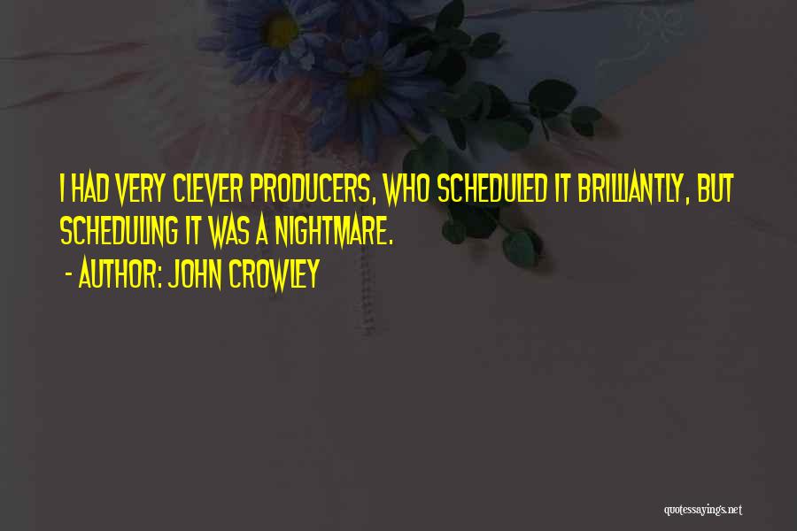 John Crowley Quotes 1152133