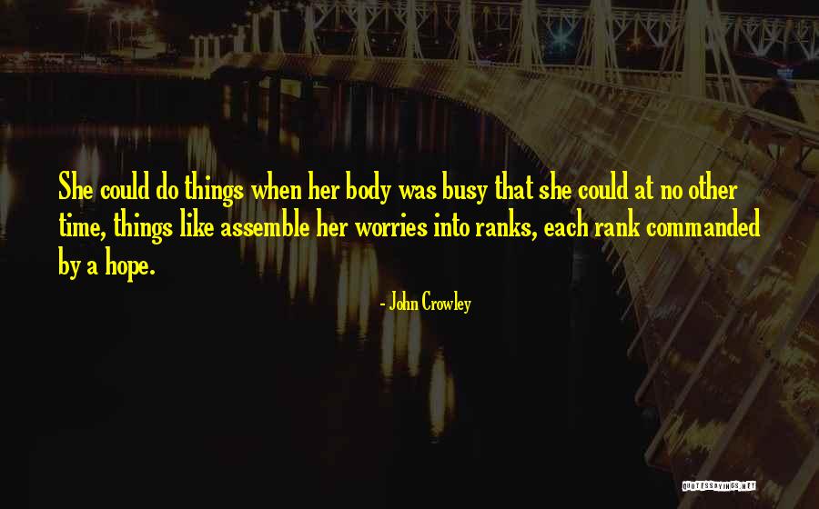 John Crowley Quotes 1179405