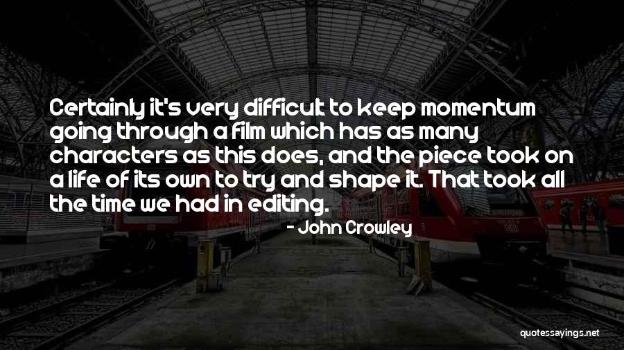 John Crowley Quotes 1392108