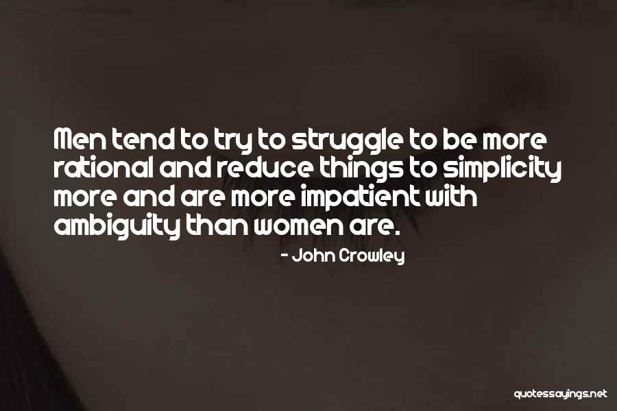 John Crowley Quotes 1477412