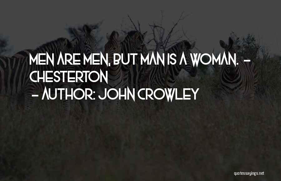 John Crowley Quotes 1678484