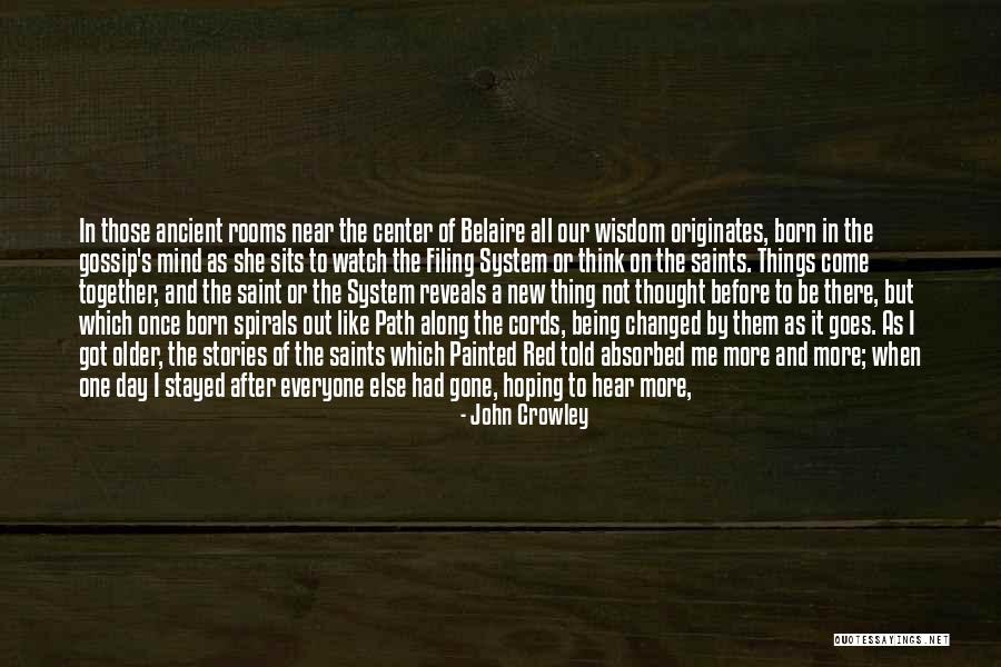 John Crowley Quotes 1782404