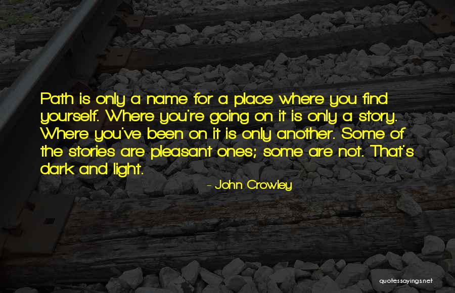 John Crowley Quotes 2124943 John Crowley Quotes 2124943