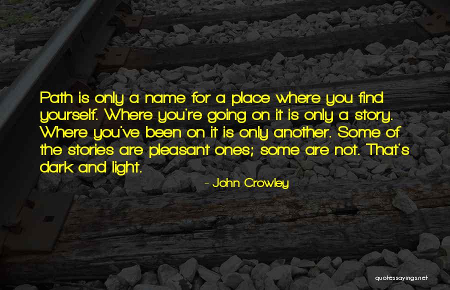 John Crowley Quotes 2124943