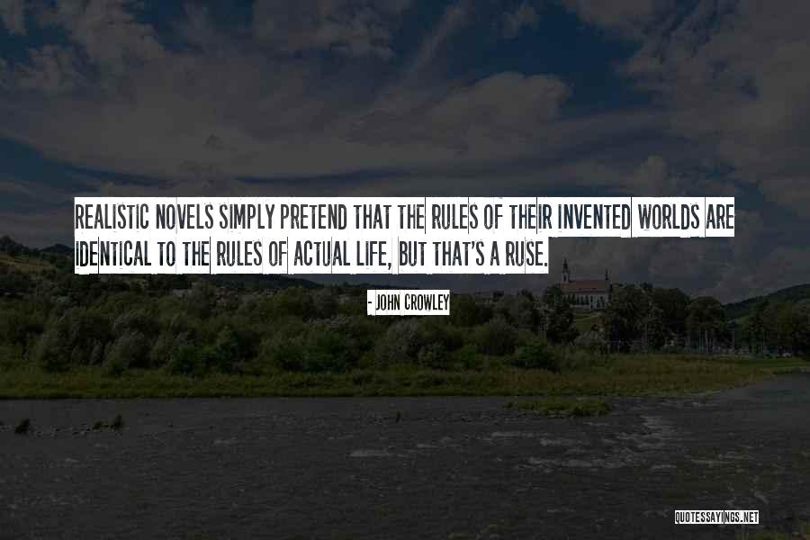 John Crowley Quotes 2164482 John Crowley Quotes 2164482