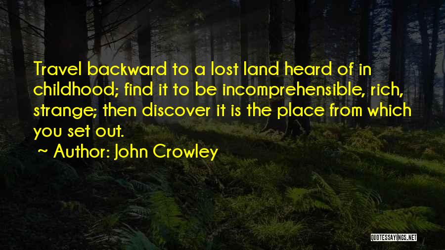 John Crowley Quotes 529323