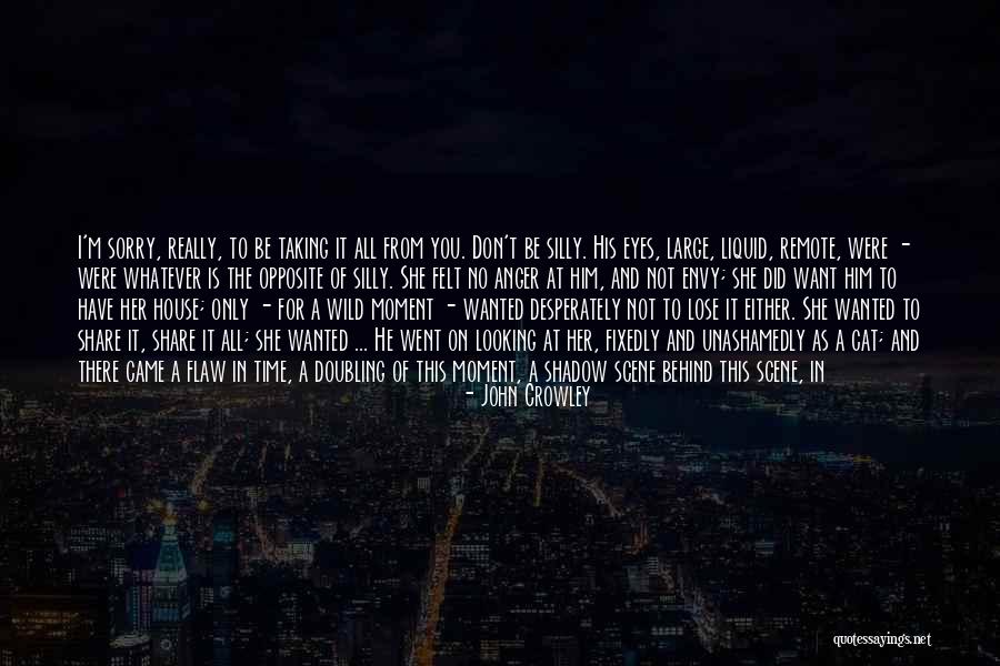 John Crowley Quotes 578858 John Crowley Quotes 578858