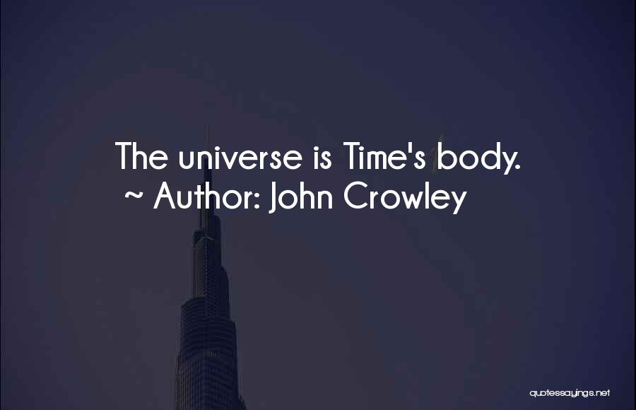 John Crowley Quotes 726050