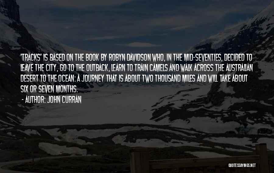 John Curran Quotes 85420