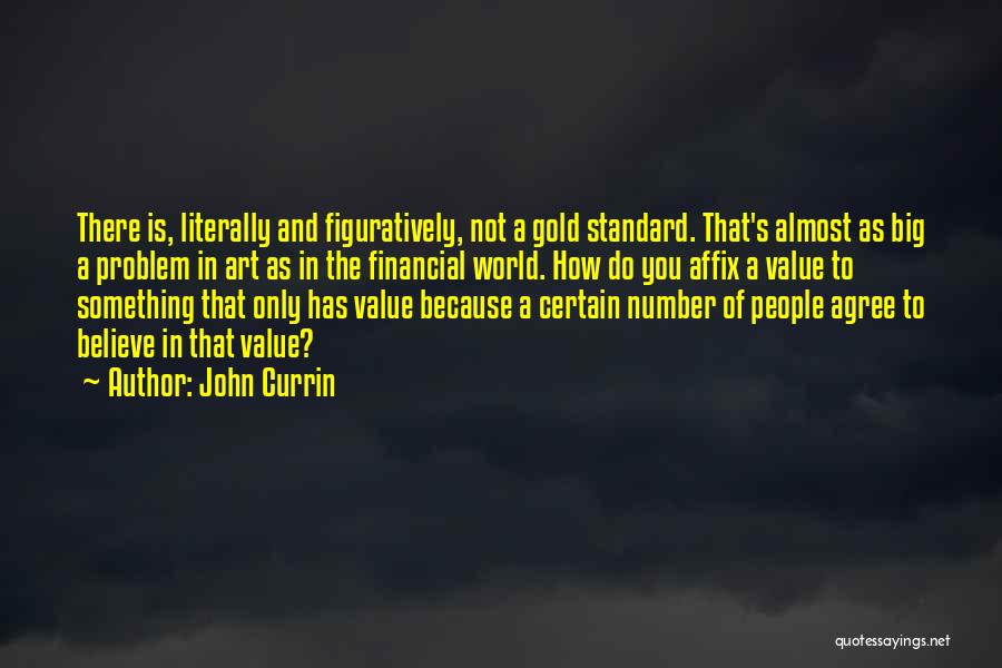 John Currin Quotes 1833647