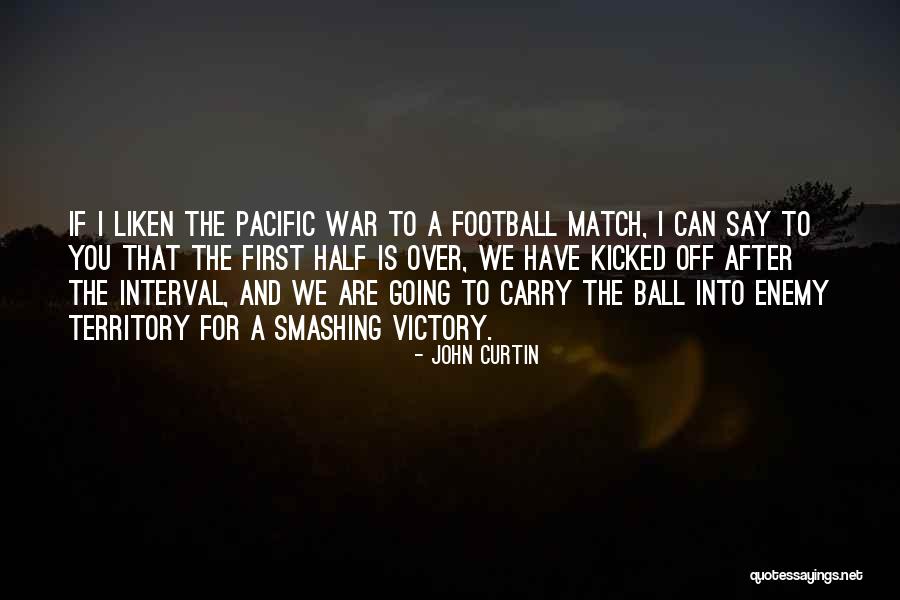 John Curtin Quotes 388605