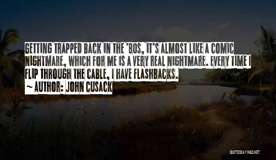 John Cusack Quotes 1815716