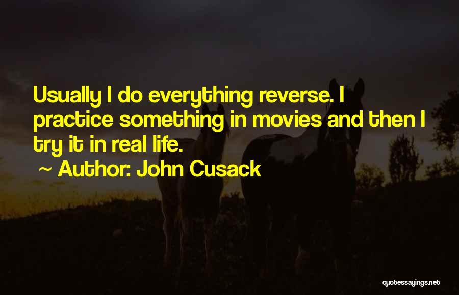 John Cusack Quotes 1958845