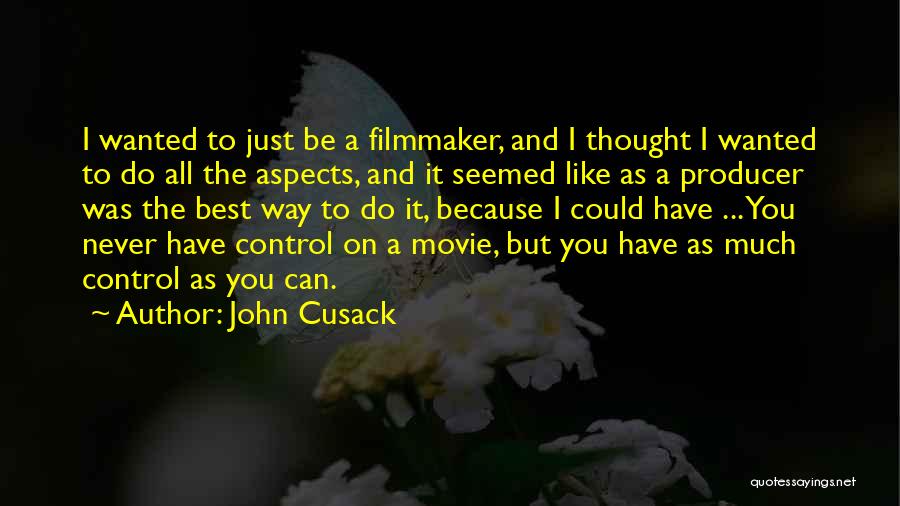 John Cusack Quotes 2002601