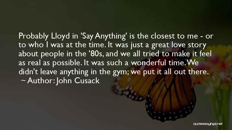 John Cusack Quotes 2254988