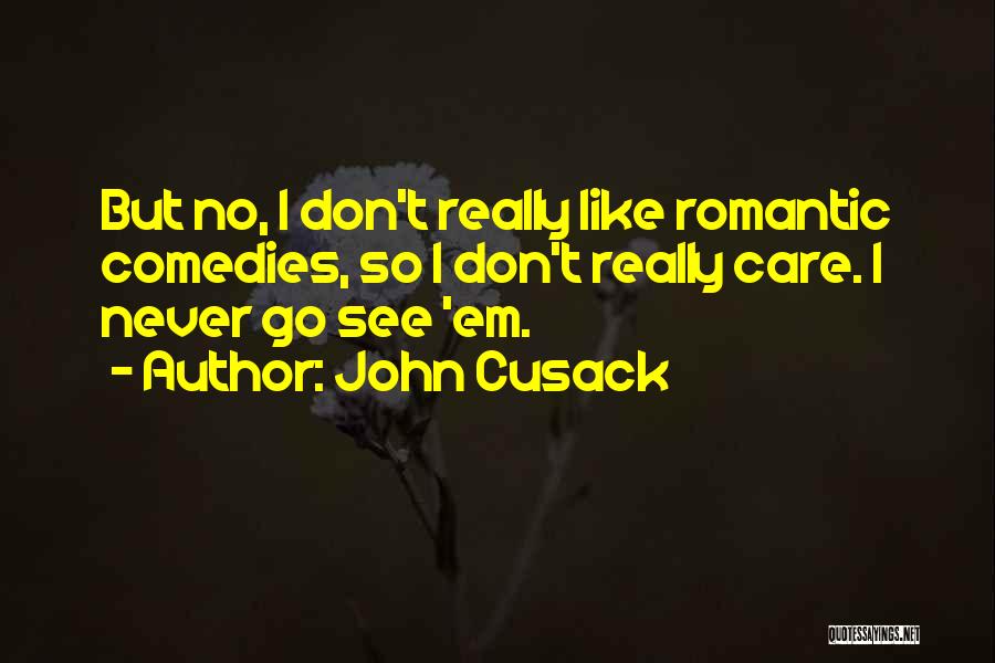 John Cusack Quotes 502903