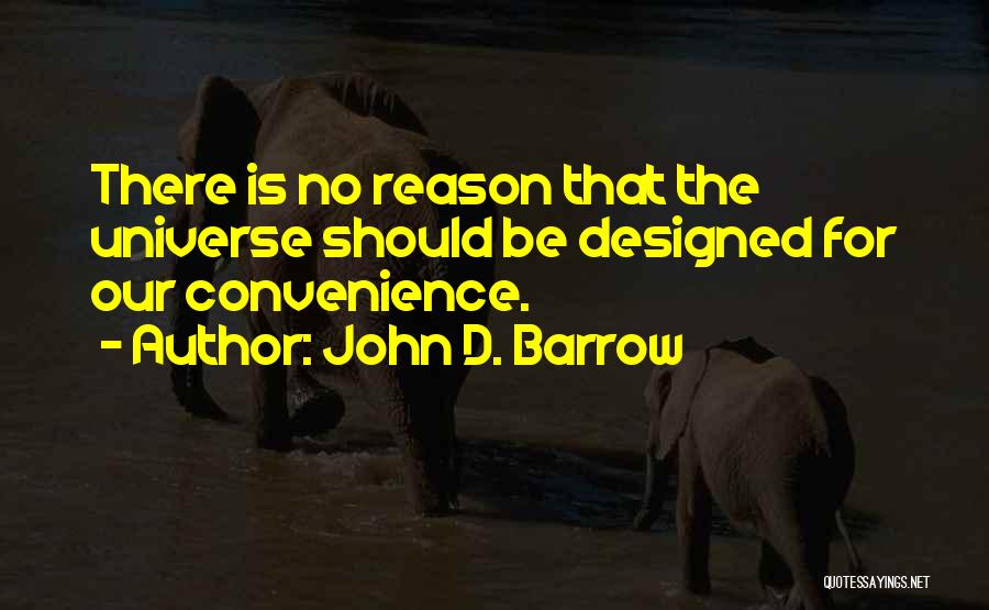 John D. Barrow Quotes 1353589