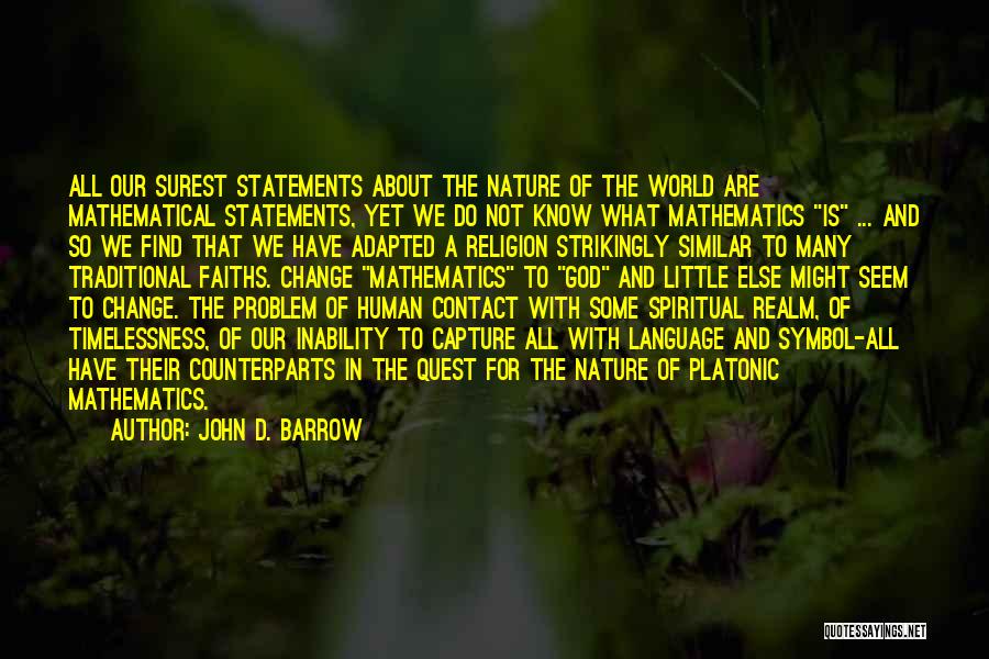 John D. Barrow Quotes 1417015