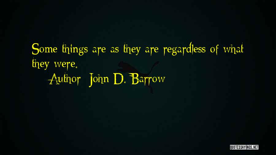 John D. Barrow Quotes 2257963