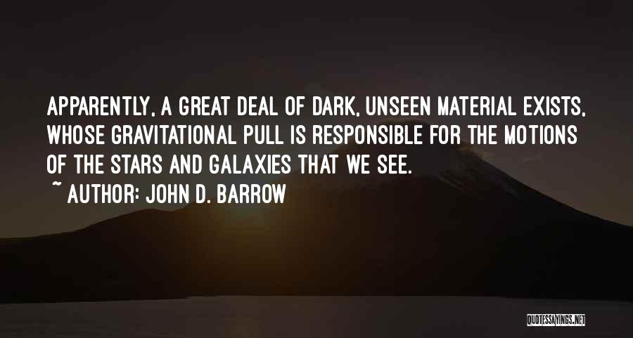 John D. Barrow Quotes 410344