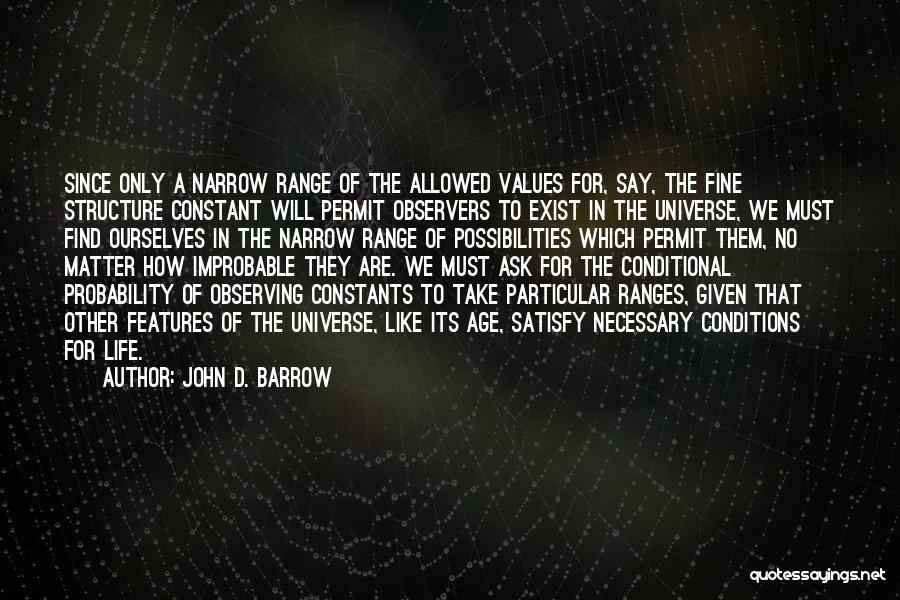 John D. Barrow Quotes 927886