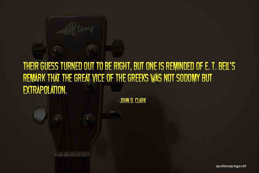 John D. Clark Quotes 330076 John D. Clark Quotes 330076