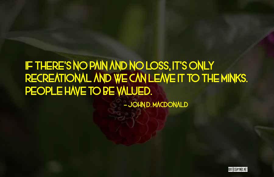 John D. MacDonald Quotes 1104913 John D. MacDonald Quotes 1104913