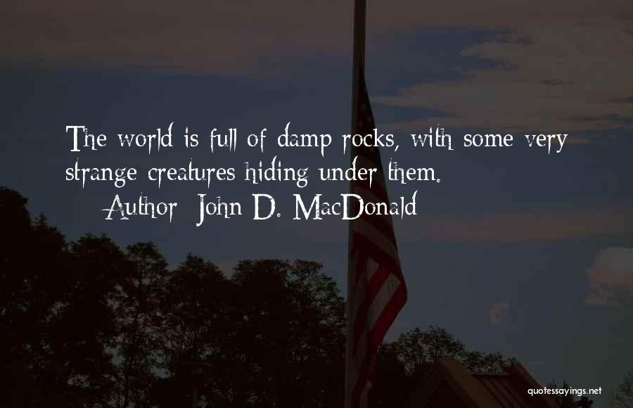 John D. MacDonald Quotes 1176746