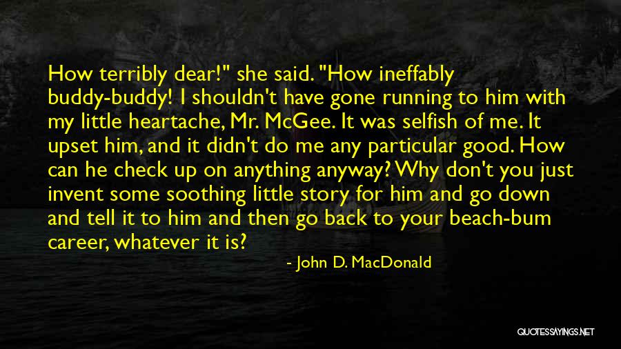 John D. MacDonald Quotes 1515399