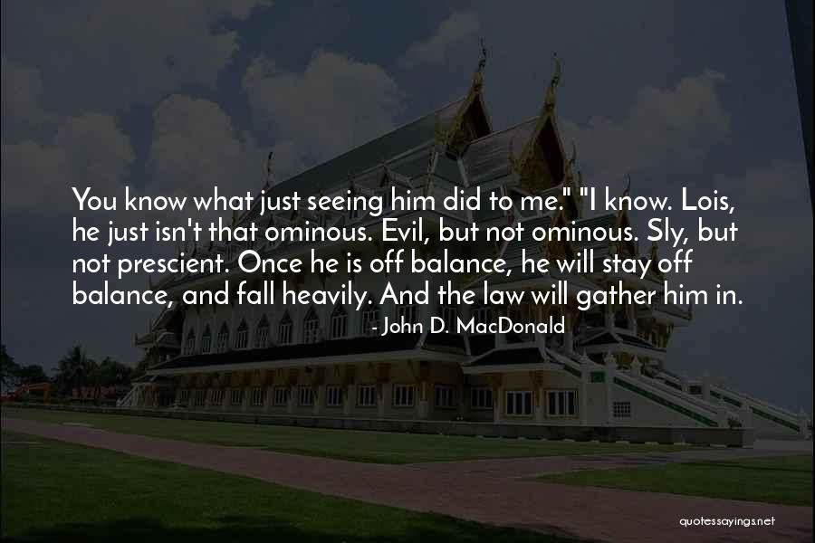 John D. MacDonald Quotes 155488 John D. MacDonald Quotes 155488