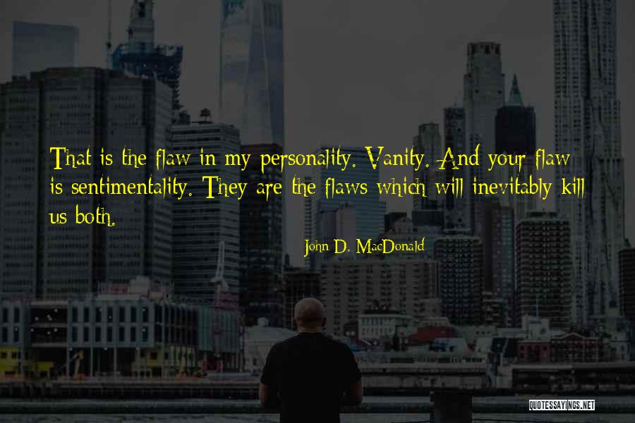 John D. MacDonald Quotes 168463