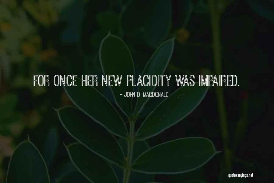 John D. MacDonald Quotes 1881490 John D. MacDonald Quotes 1881490