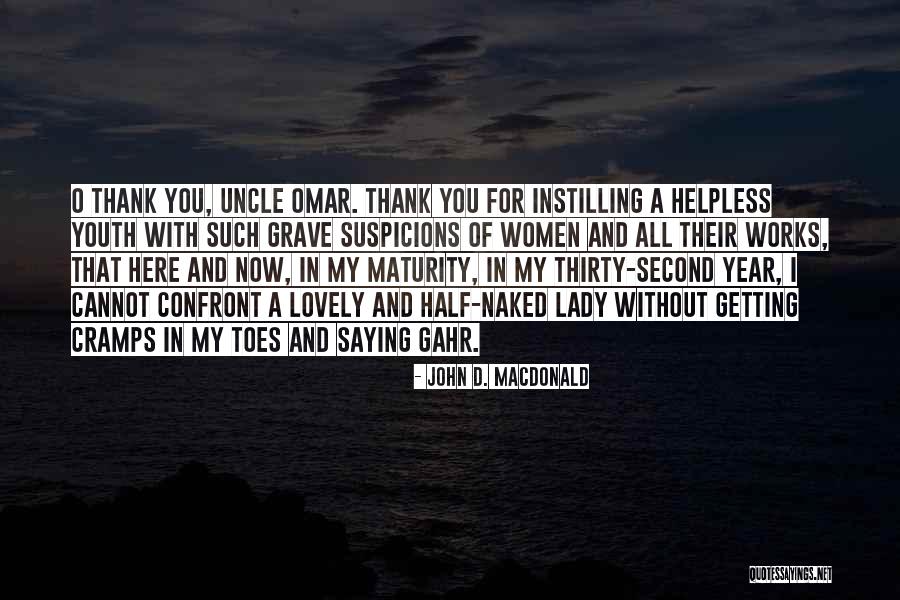 John D. MacDonald Quotes 2066574