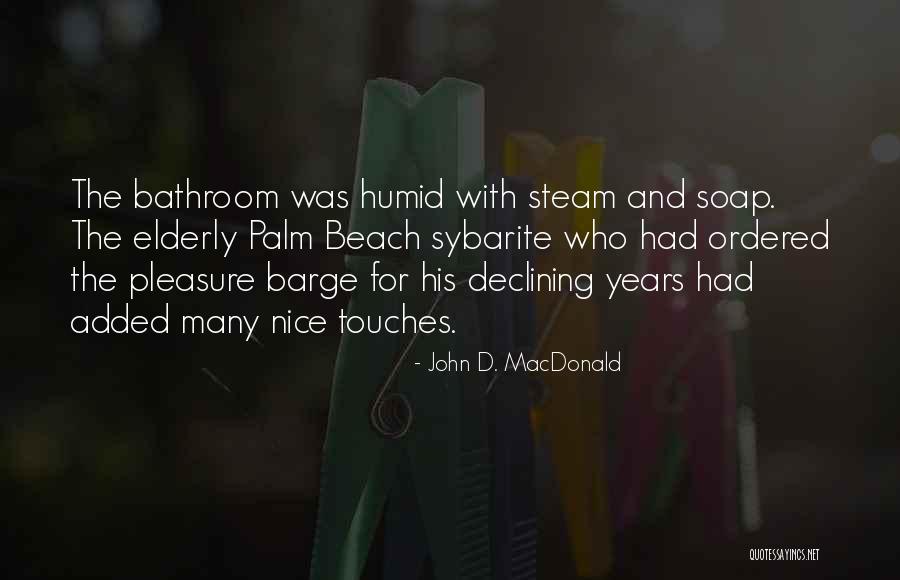 John D. MacDonald Quotes 226822