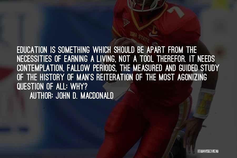 John D. MacDonald Quotes 342390