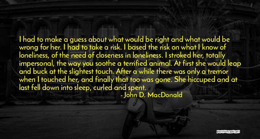 John D. MacDonald Quotes 640563 John D. MacDonald Quotes 640563