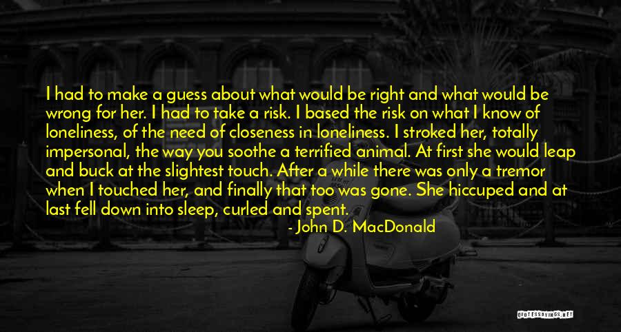 John D. MacDonald Quotes 640563