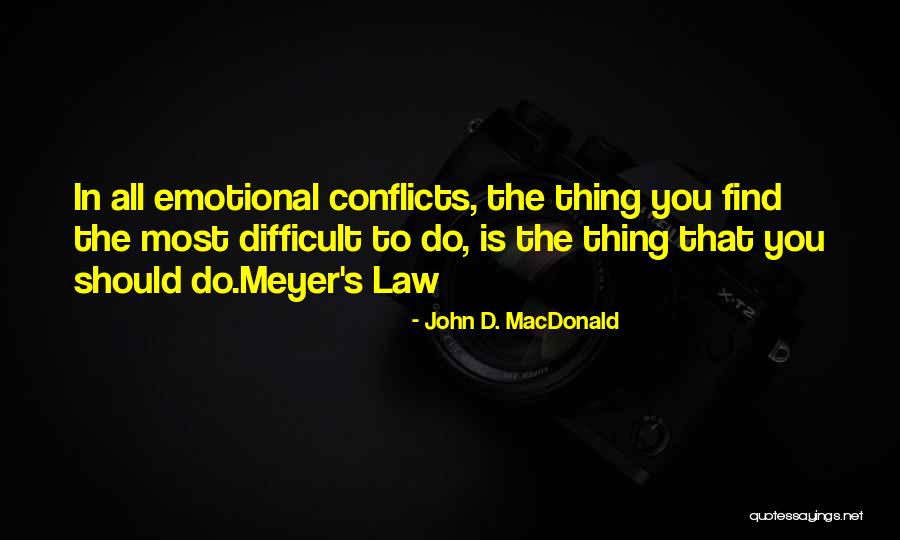 John D. MacDonald Quotes 688203 John D. MacDonald Quotes 688203