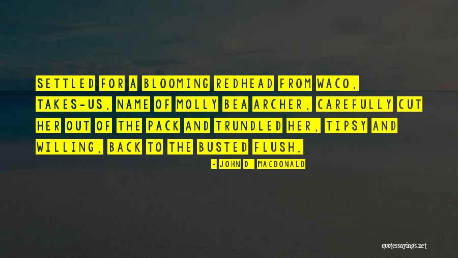 John D. MacDonald Quotes 982817 John D. MacDonald Quotes 982817