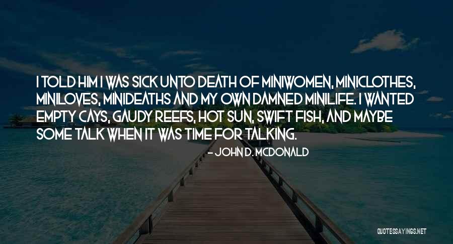 John D. McDonald Quotes 527995