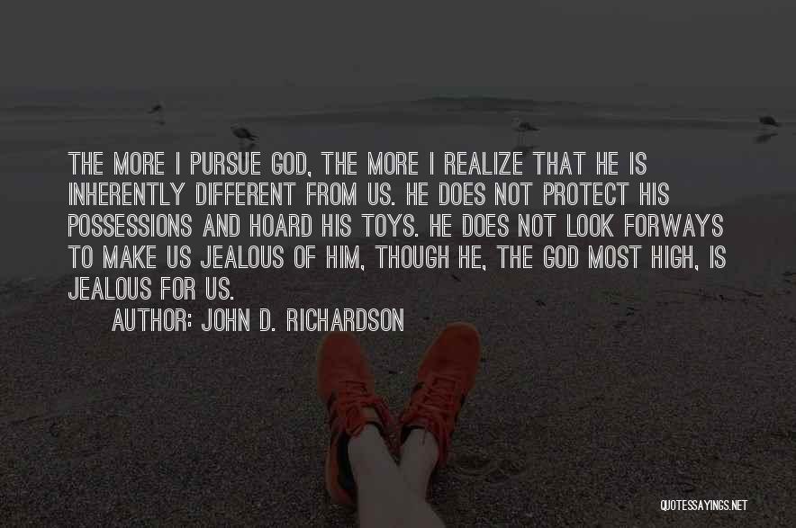 John D. Richardson Quotes 128763