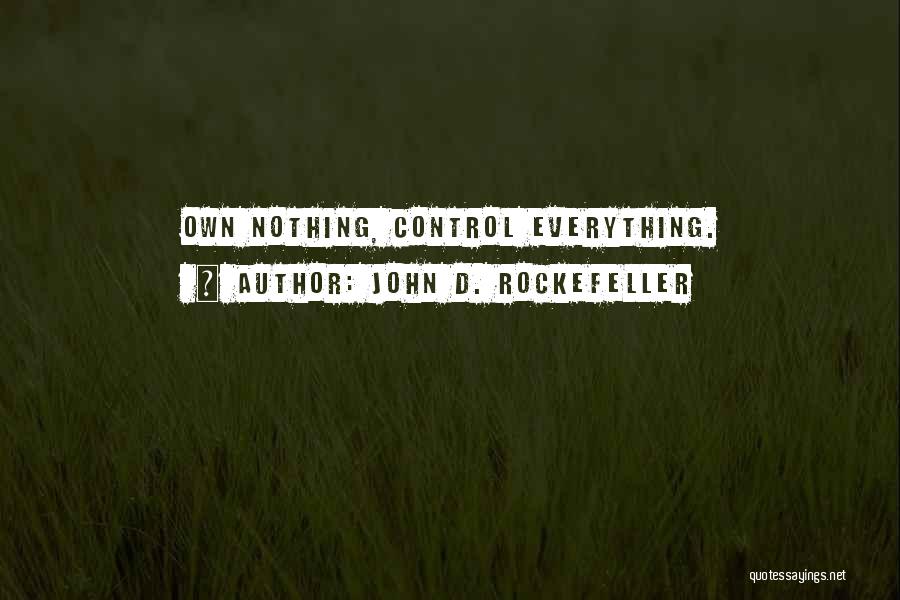 John D. Rockefeller Quotes 1063221