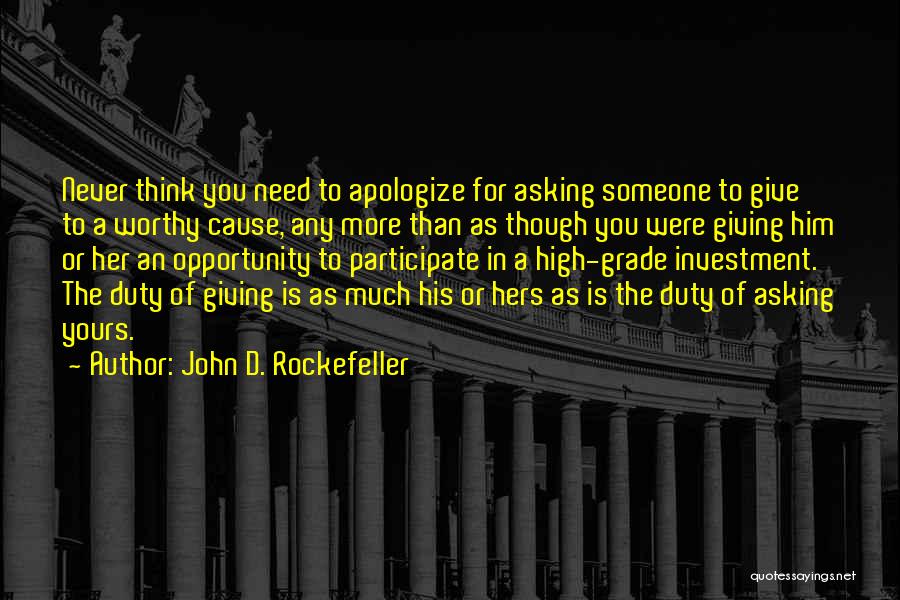 John D. Rockefeller Quotes 1071322