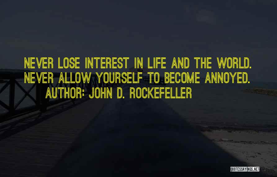 John D. Rockefeller Quotes 1123728