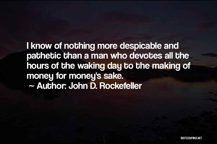 John D. Rockefeller Quotes 118957