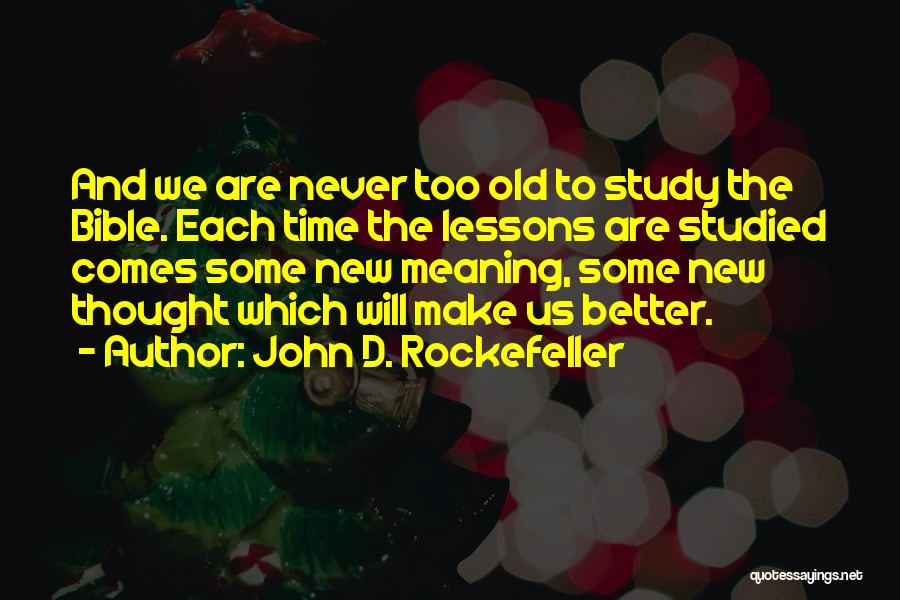 John D. Rockefeller Quotes 1464828