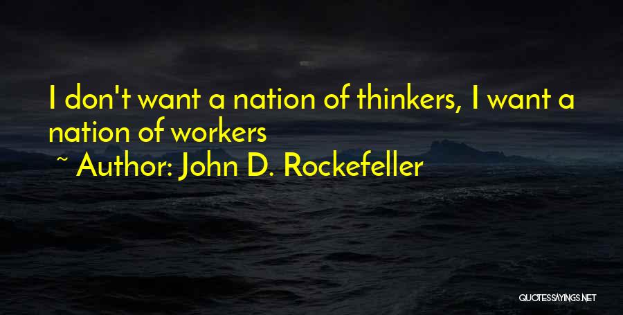 John D. Rockefeller Quotes 151842